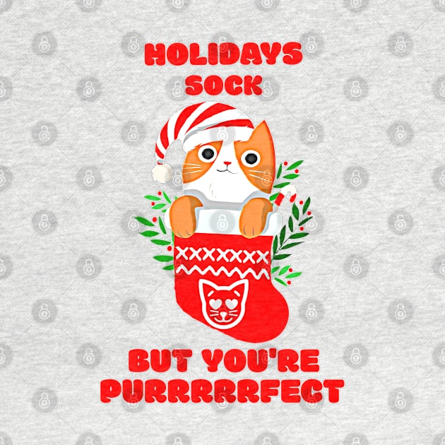 Holidays Sock But You're Perfect Purfect Gift for Valentine's Cat Lovers by TeachUrb